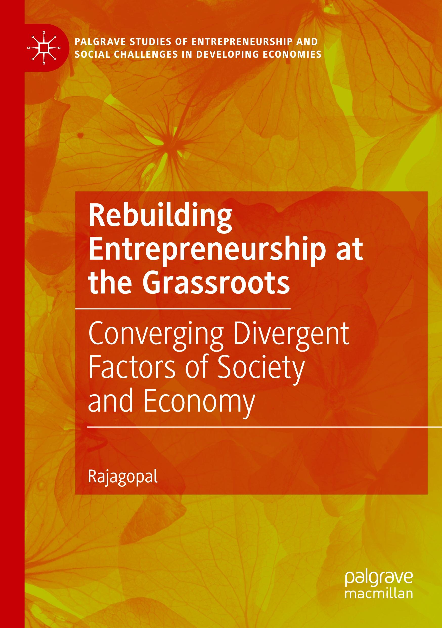 Rebuilding Entrepreneurship at the Grassroots
