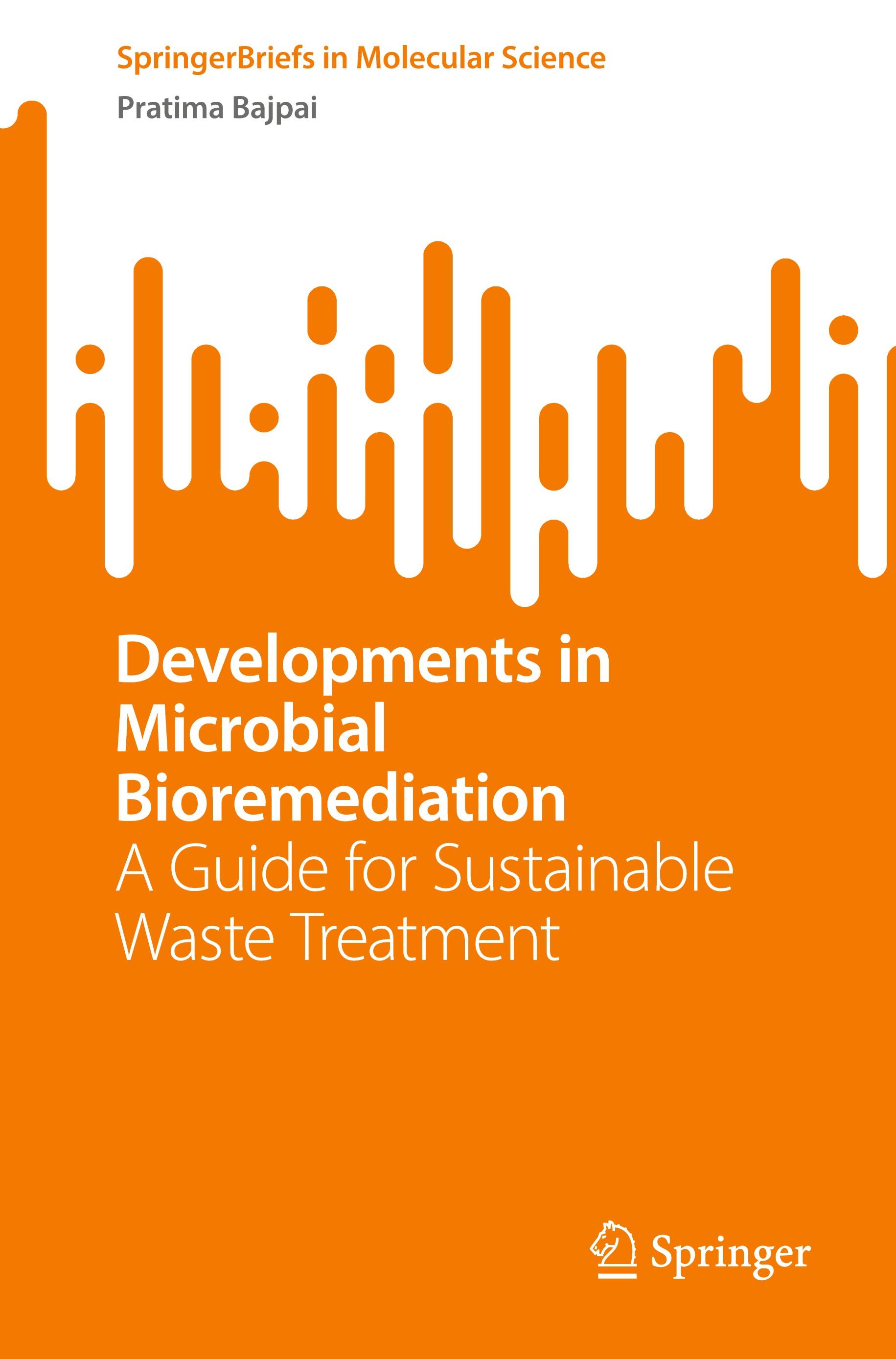 Developments in Microbial Bioremediation