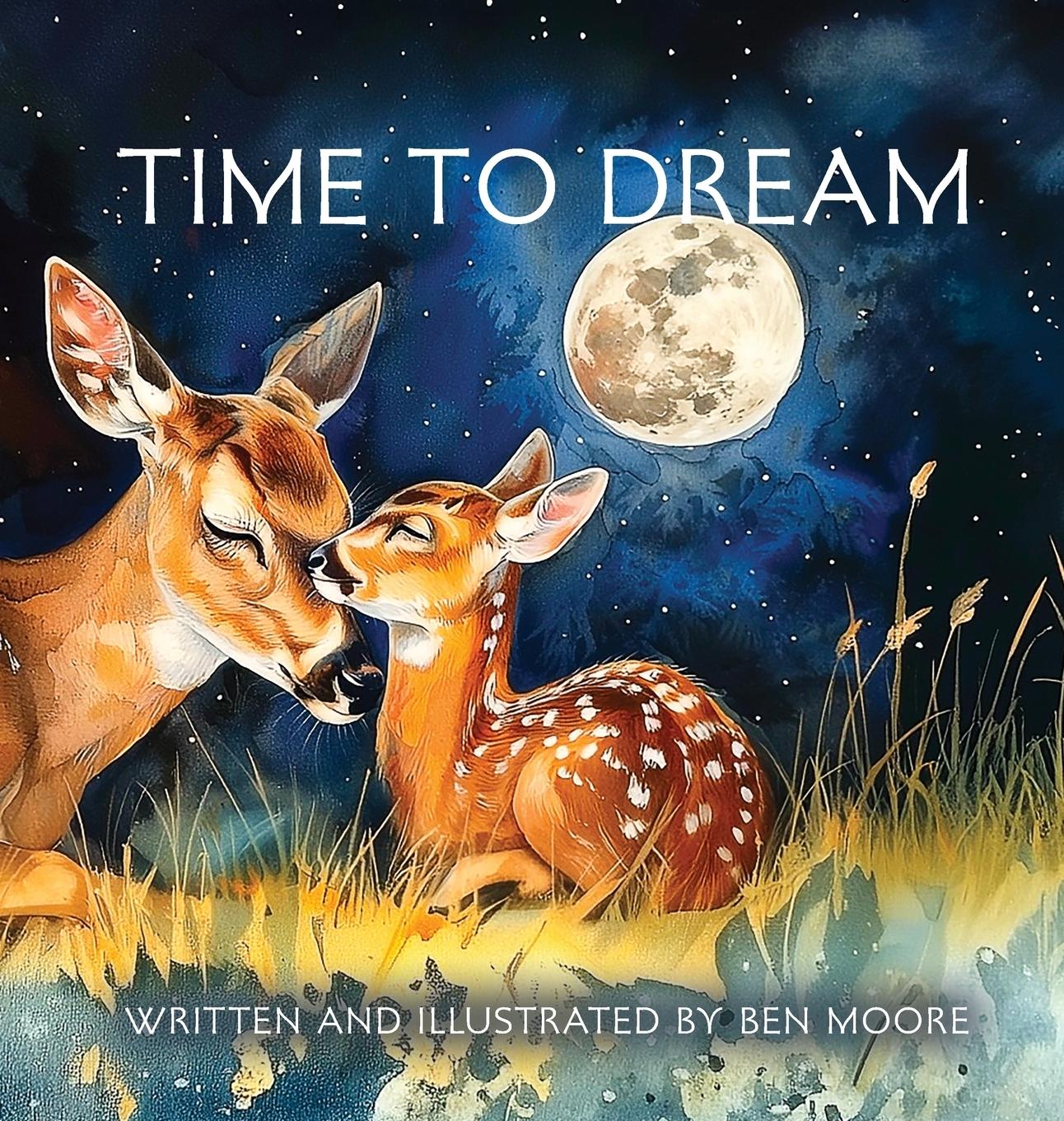 Time to Dream