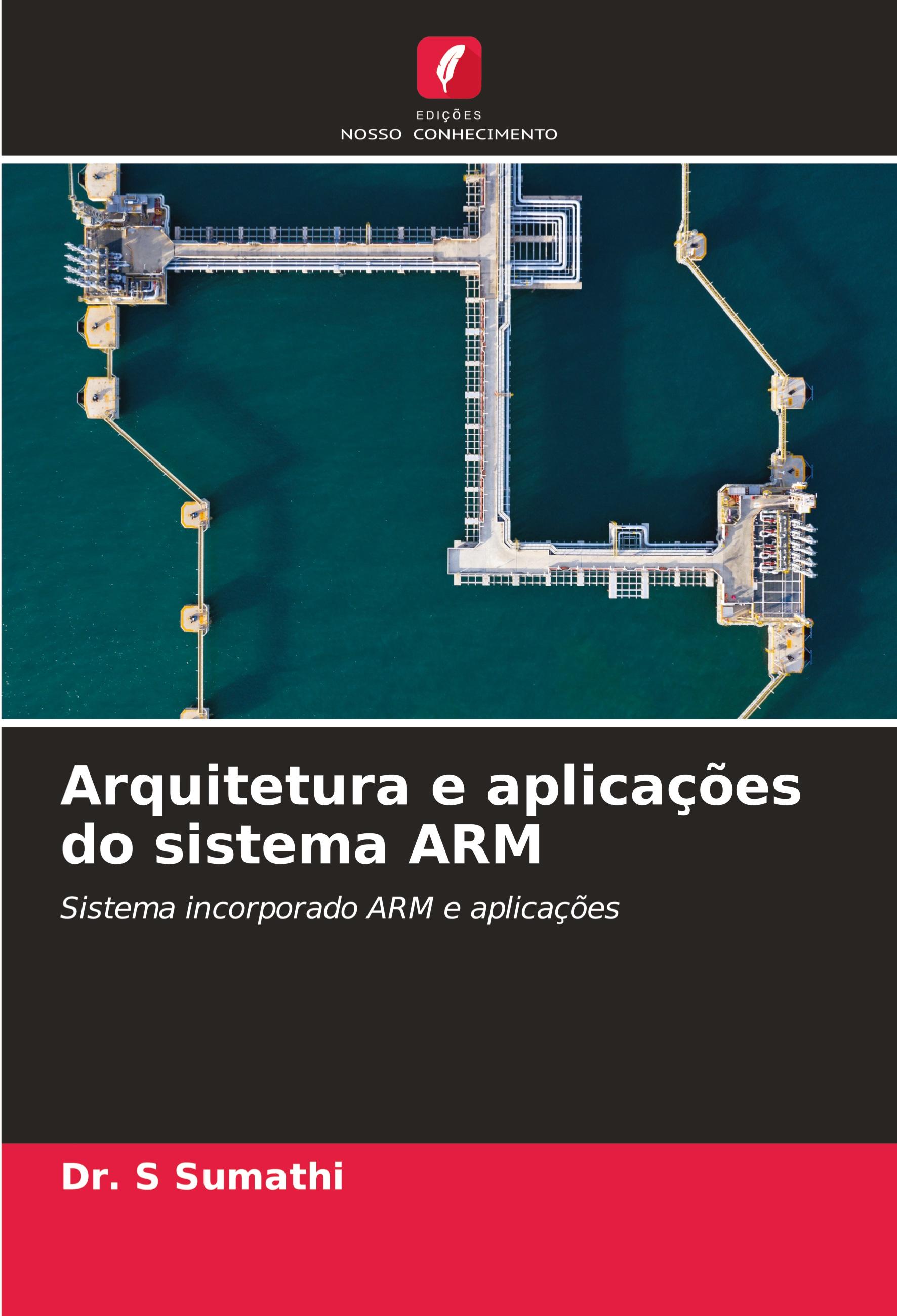 Arquitetura e aplicações do sistema ARM