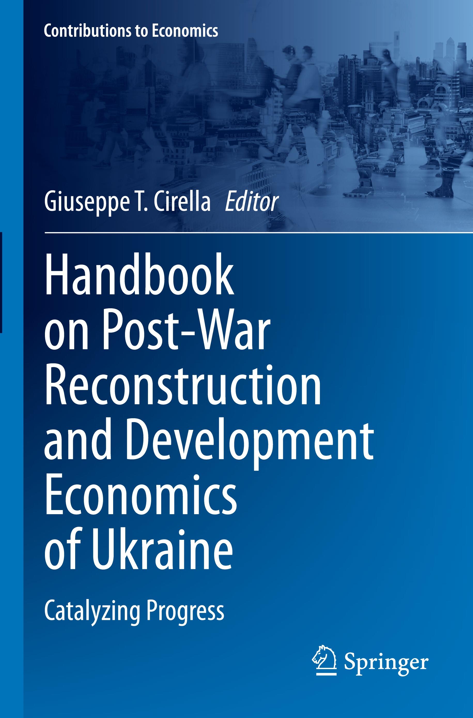 Handbook on Post-War Reconstruction and Development Economics of Ukraine