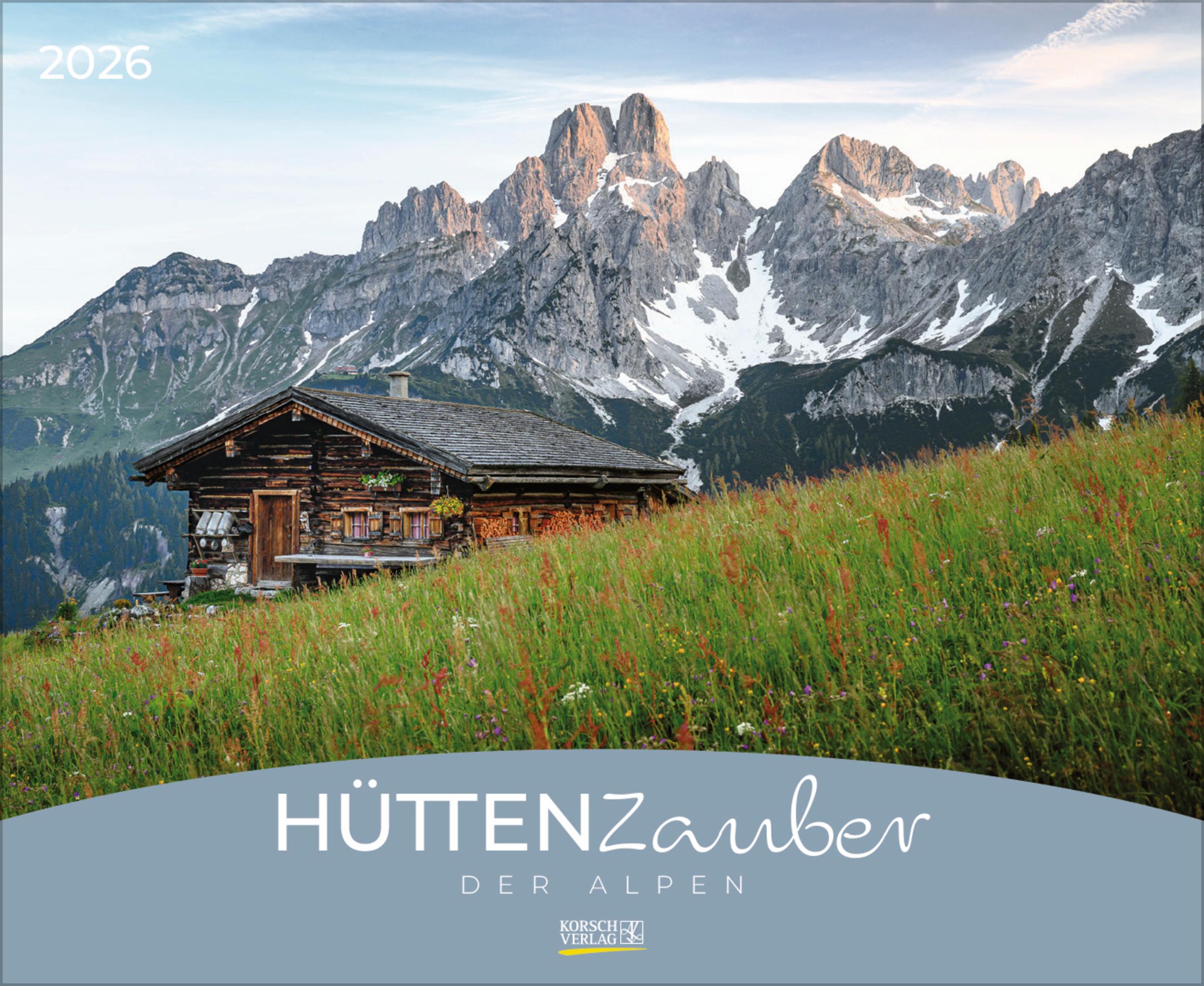 Hüttenzauber der Alpen 2026