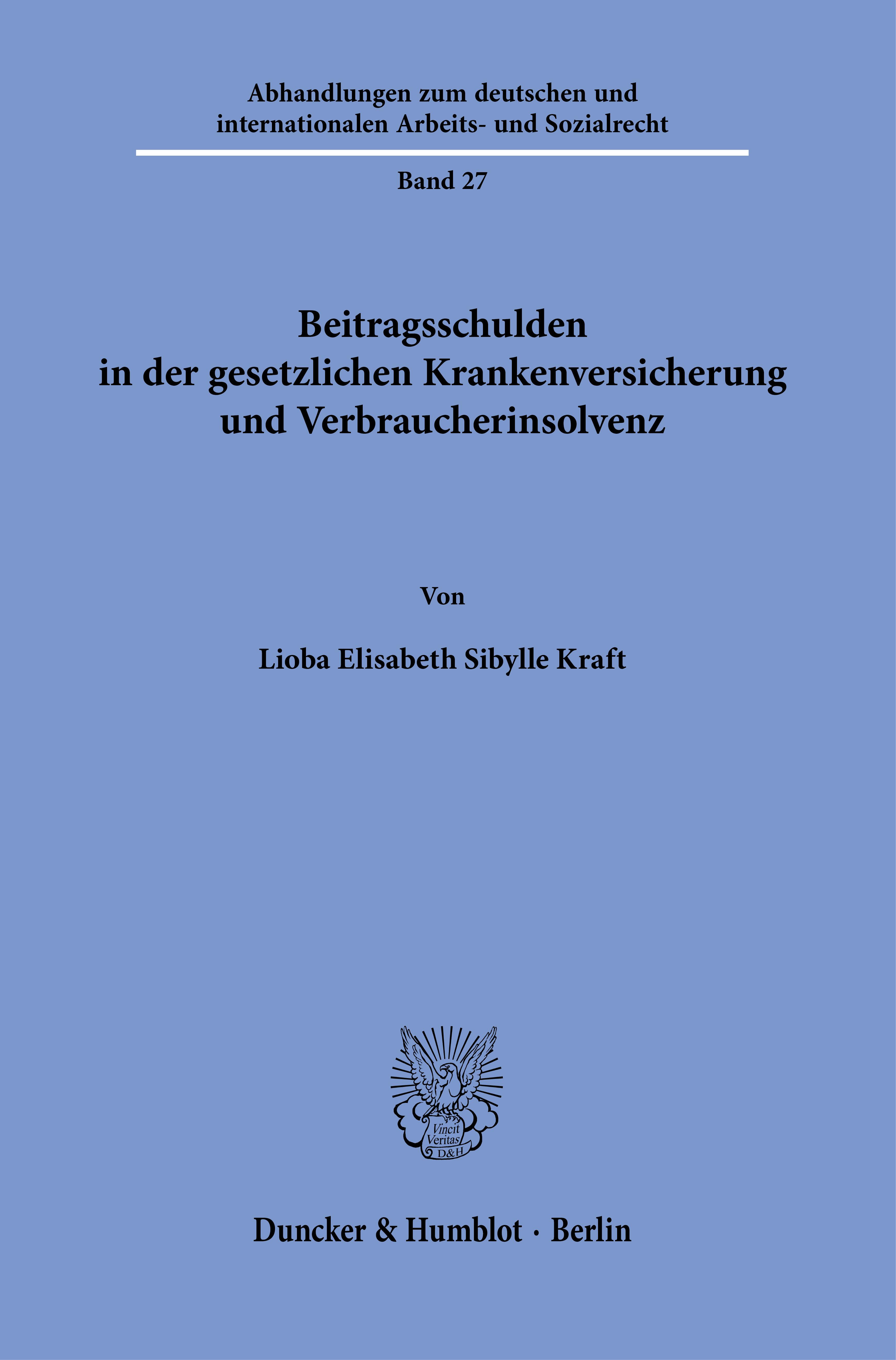 Beitragsschulden in der gesetzlichen Krankenversicherung und Verbraucherinsolvenz