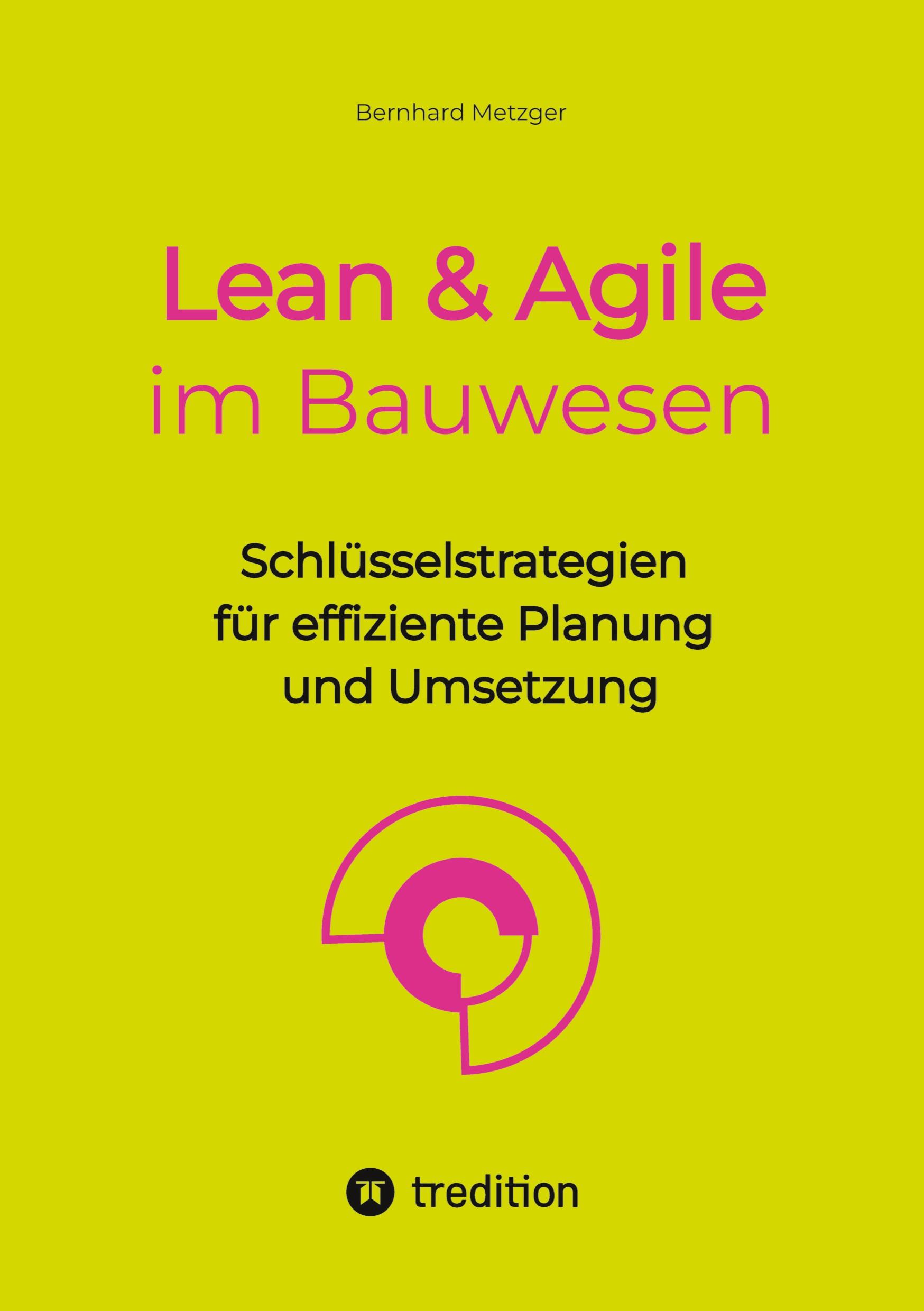 Lean & Agile im Bauwesen