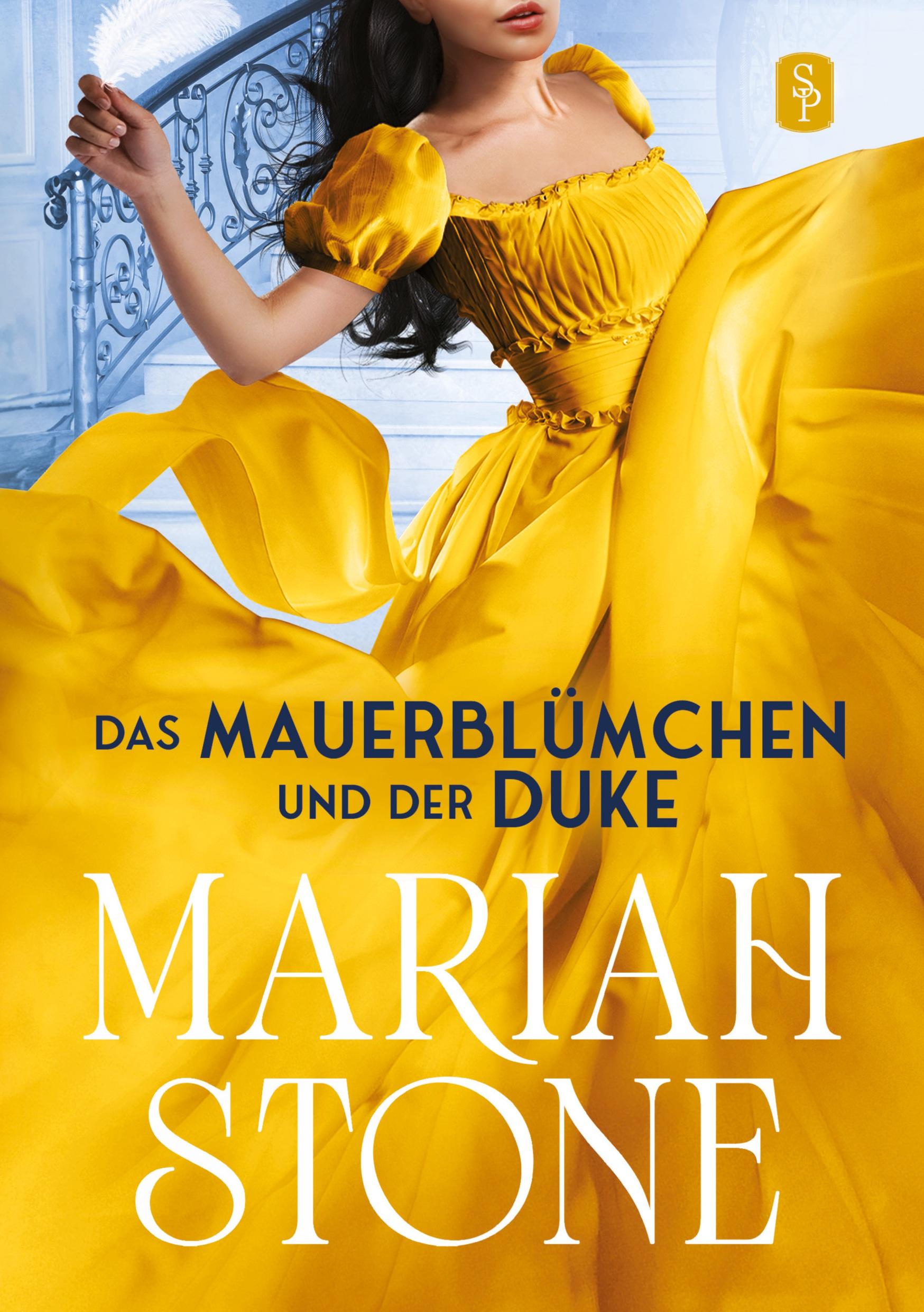 Das Mauerblümchen und der Duke - Zweiter Band der Sündhafte Lords-Reihe