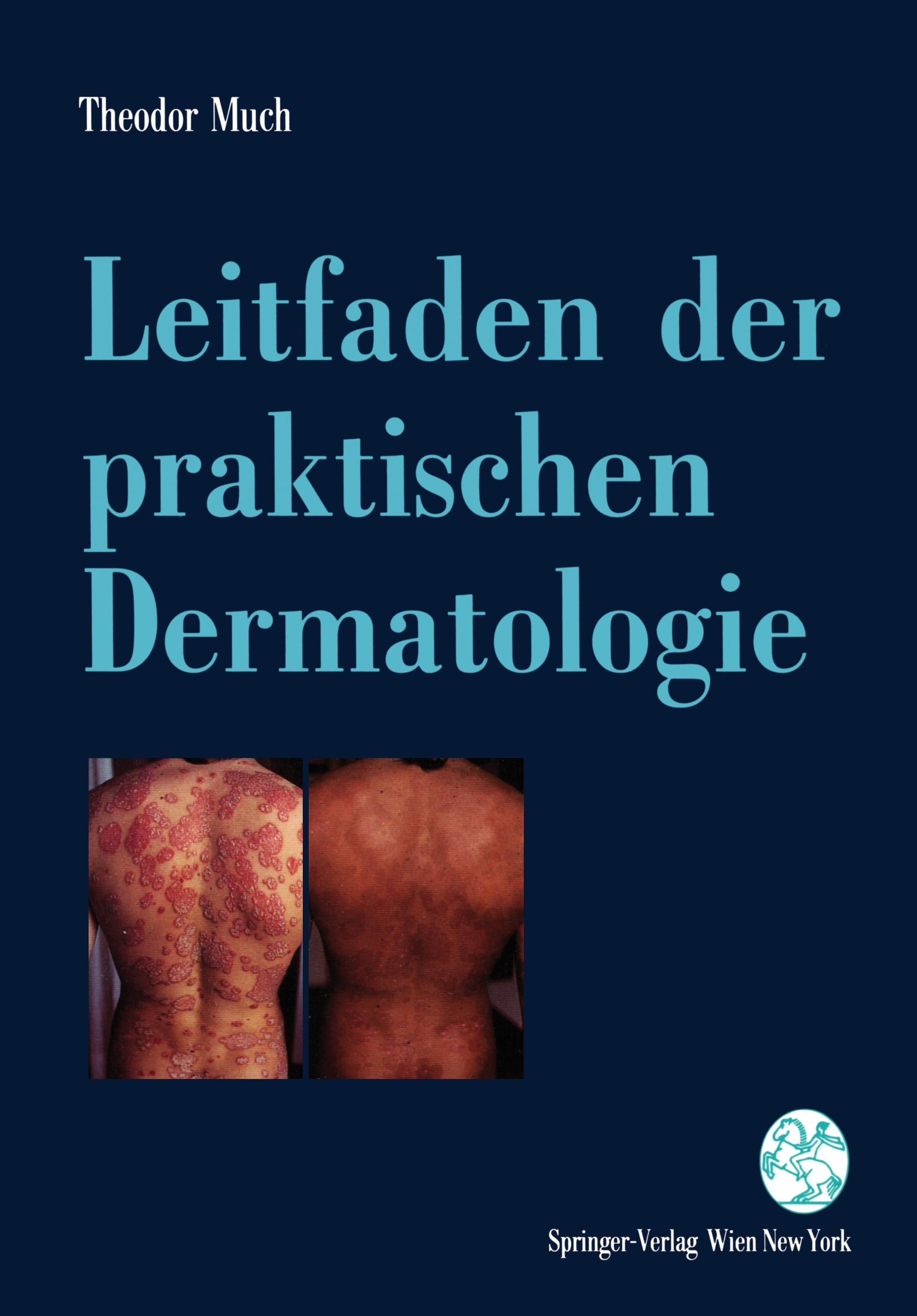 Leitfaden der praktischen Dermatologie