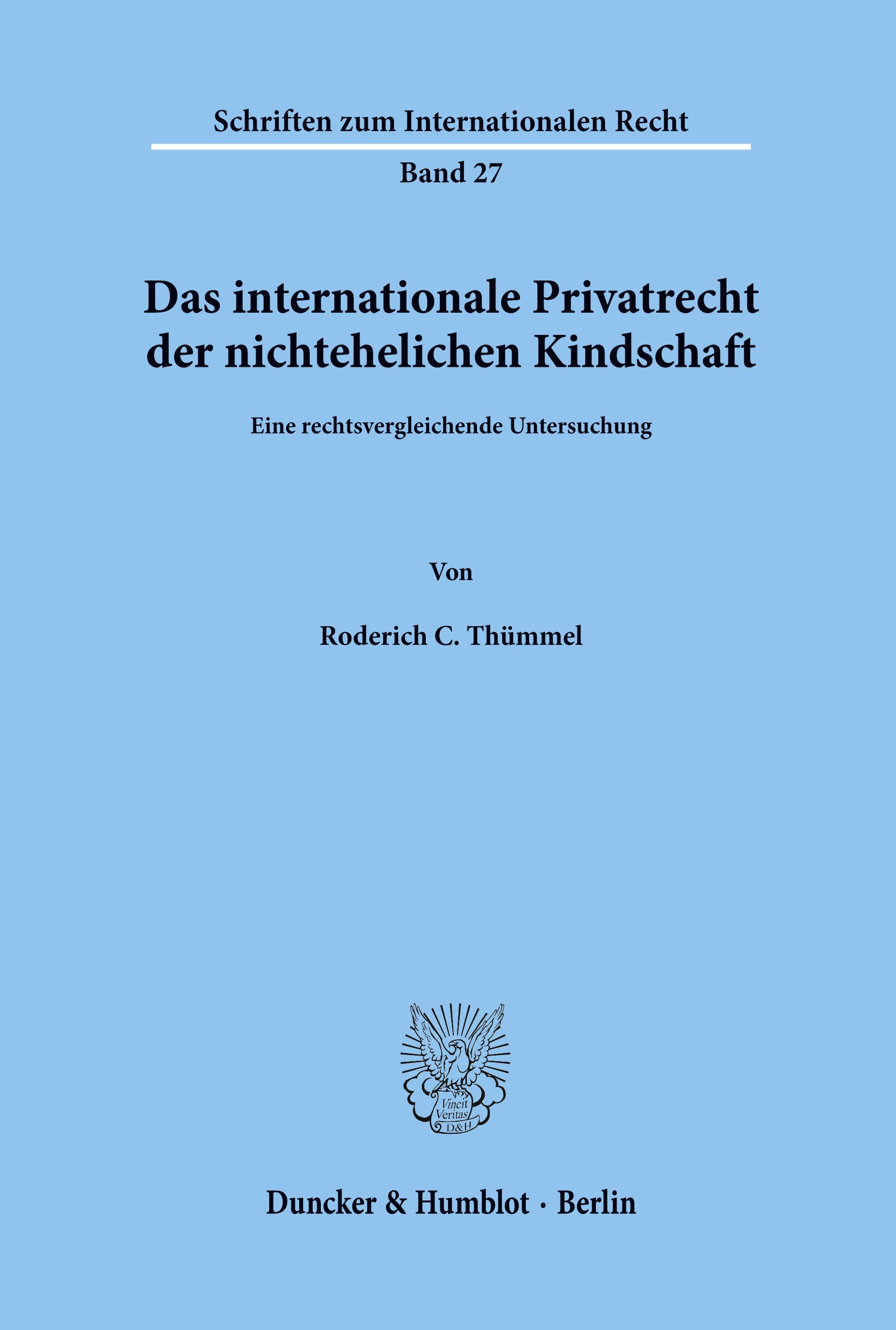 Das internationale Privatrecht der nichtehelichen Kindschaft.