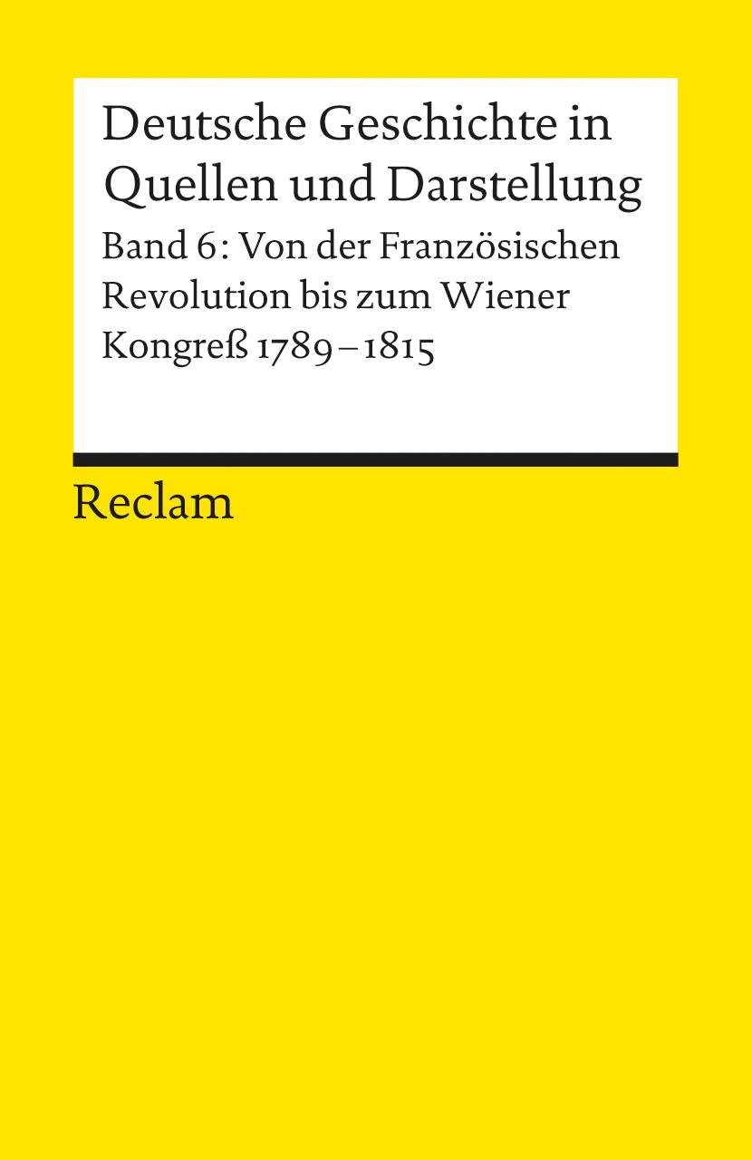 Deutsche Geschichte 6 in Quellen und Darstellung