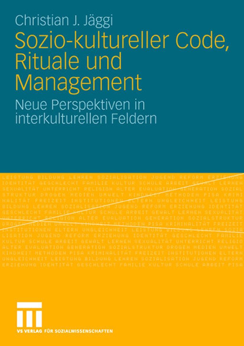 Sozio-kultureller Code, Ritual und Management