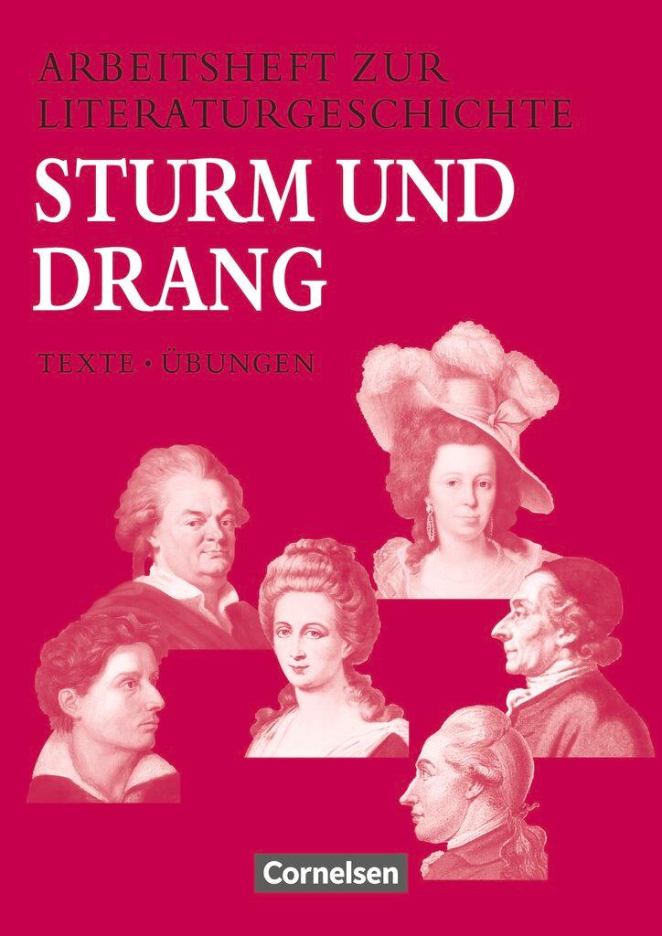Arbeitshefte zur Literaturgeschichte. Sturm und Drang