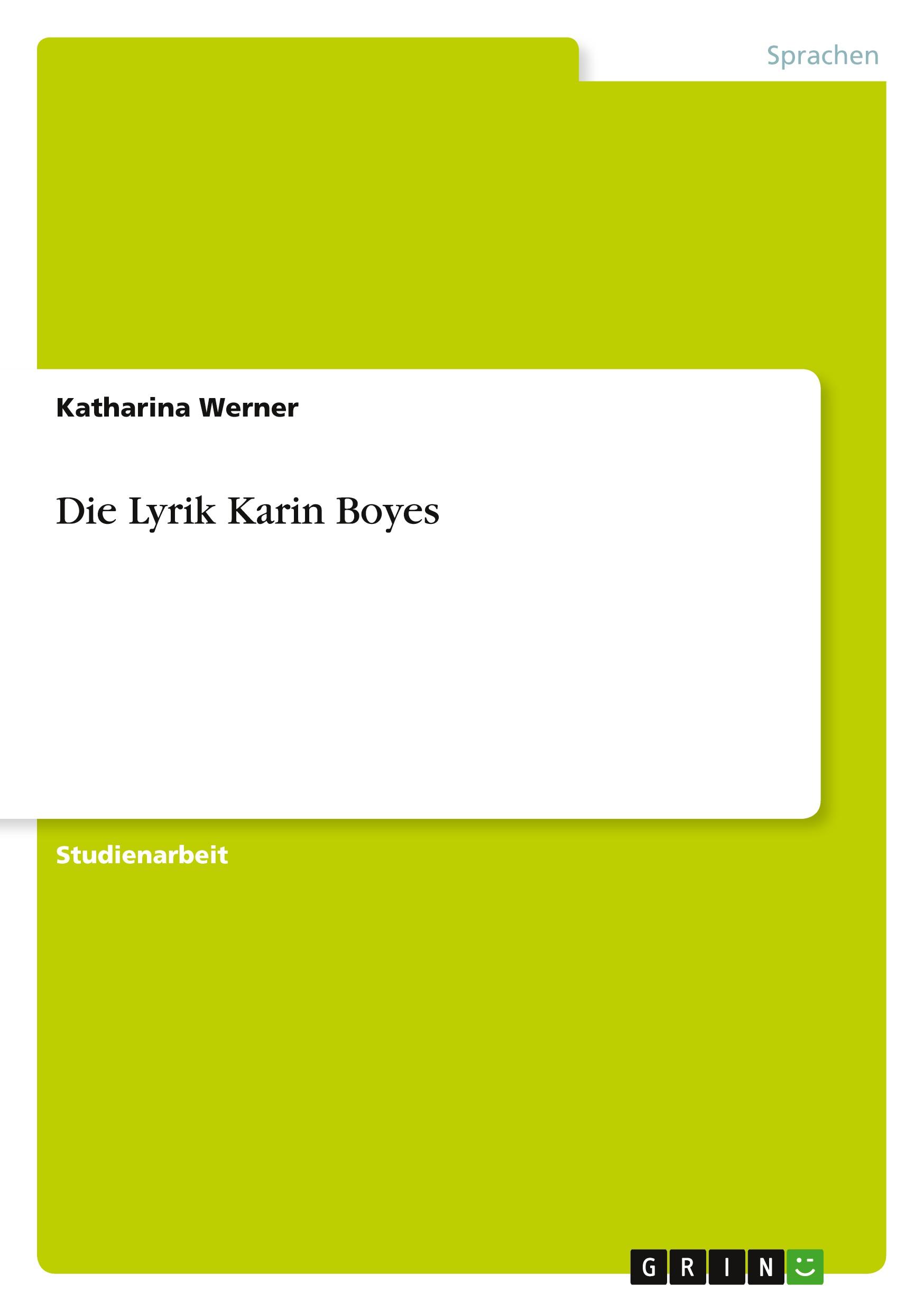 Die Lyrik Karin Boyes