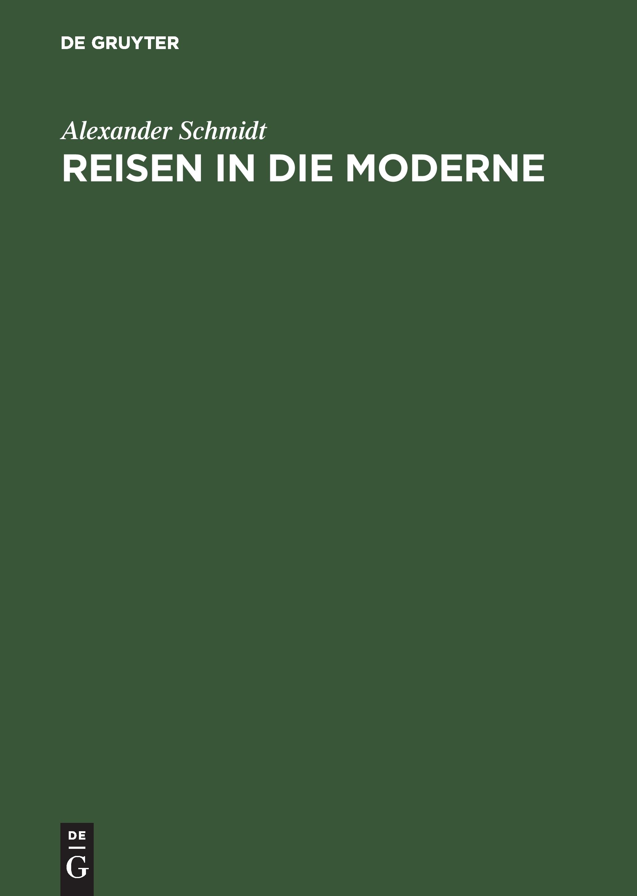 Reisen in die Moderne