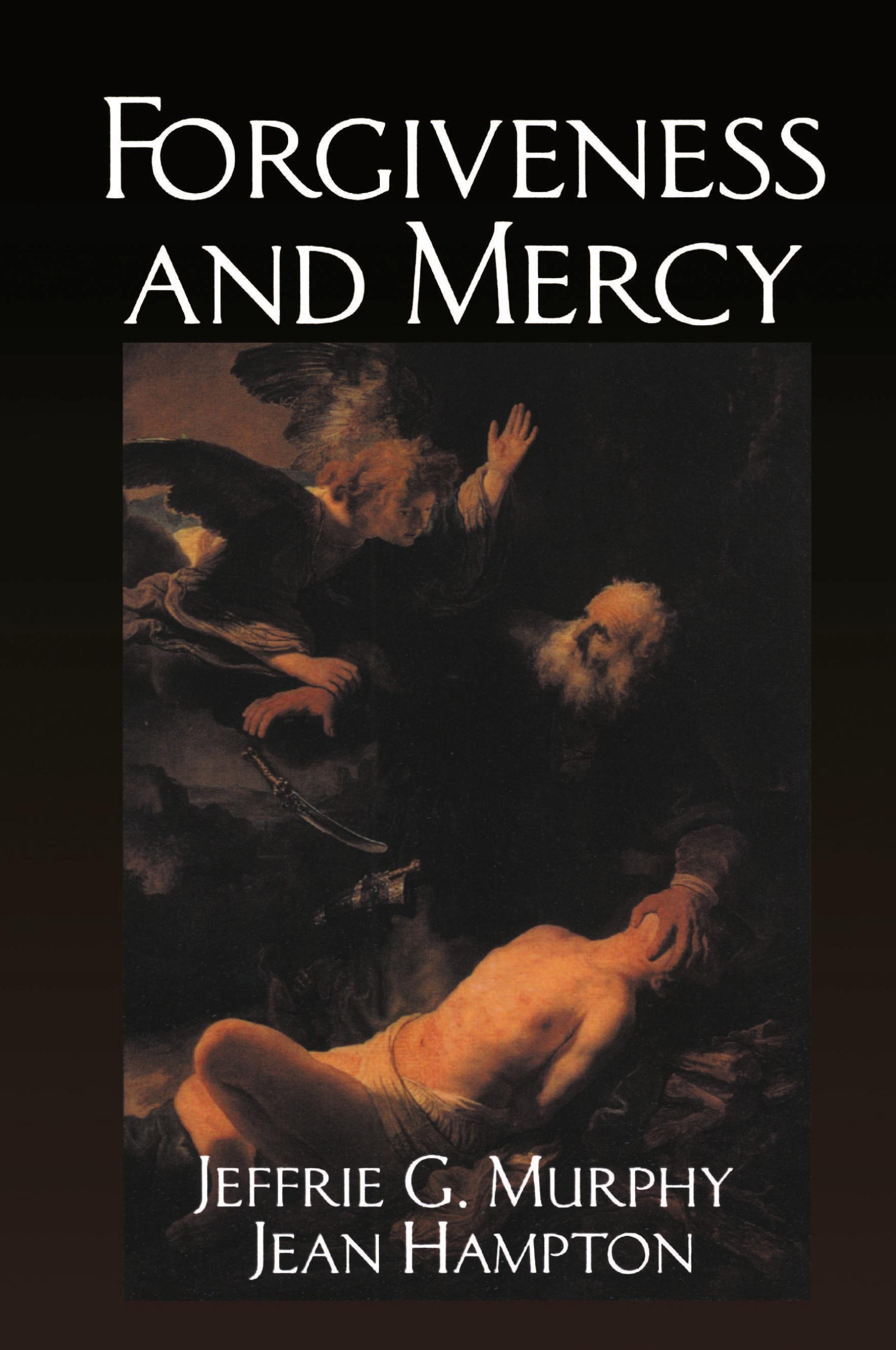 Forgiveness and Mercy