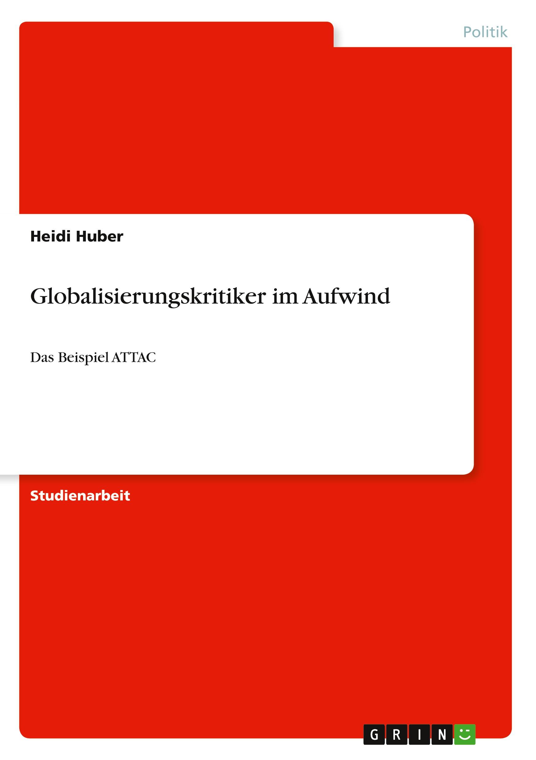 Globalisierungskritiker im Aufwind