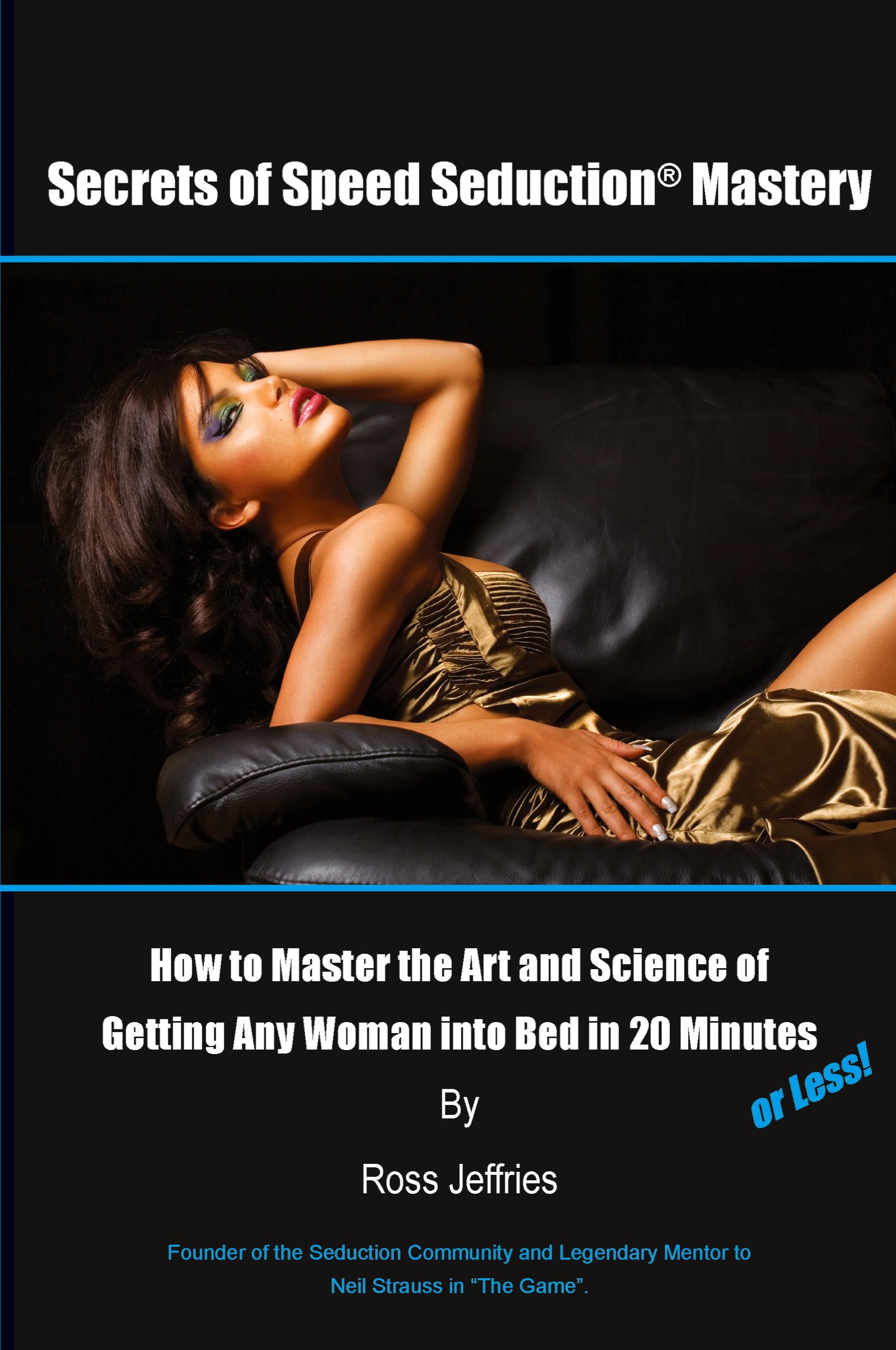 Secrets of Speed Seduction Mastery