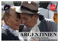 Argentinien - Impressionen (Wandkalender 2026 DIN A4 quer), CALVENDO Monatskalender