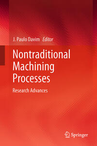 Nontraditional Machining Processes