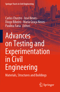Advances on Testing and Experimentation in Civil Engineering