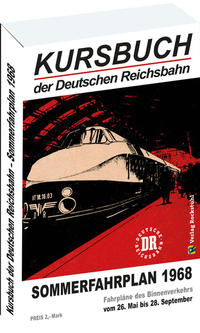 Kursbuch der Deutschen Reichsbahn - Sommerfahrplan 1968