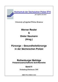 Fürsorge - Gesundheitsfürsorge in der Sächsischen Polizei