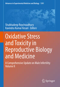 Oxidative Stress and Toxicity in Reproductive Biology and Medicine