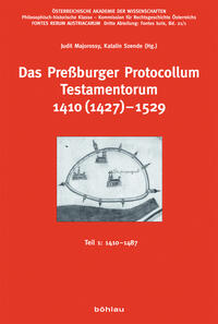 Vorderes Coverbild Das Preßburger Protocollum Testamentorum 1410 (1427)-1529