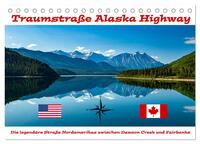Traumstraße Alaska Highway (Tischkalender 2025 DIN A5 quer), CALVENDO Monatskalender