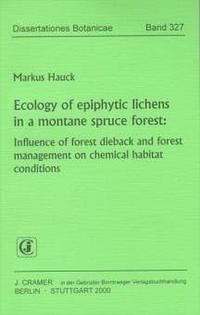 Ecology of epiphytic lichens in a montane spruce forest:
