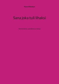 Sana joka tuli lihaksi