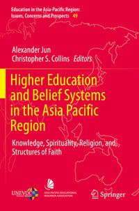 Higher Education and Belief Systems in the Asia Pacific Region