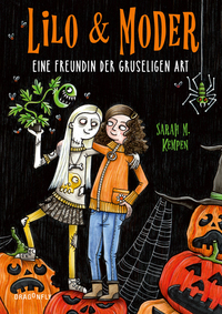 Lilo & Moder – Eine Freundin der gruseligen Art