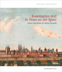 Kasematten und St. Peter an der Sperr