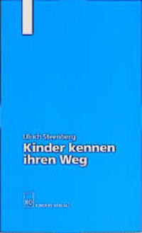 Kinder kennen ihren Weg