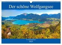 Der schöne Wolfgangsee im Salzkammergut (Wandkalender 2025 DIN A3 quer), CALVENDO Monatskalender
