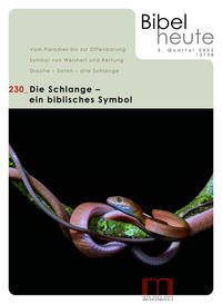 Bibel heute / Die Schlange