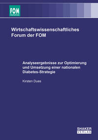 Analyseergebnisse zur Optimierung und Umsetzung einer nationalen Diabetes-Strategie