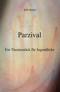 Parzival Theaterstück