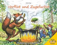 Verflixt und Zugefuchst