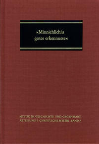 ›Minnichlichiu gotes erkennusse‹