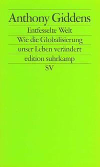 Die entfesselte Welt