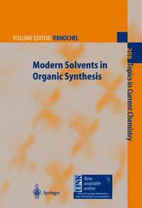 Modern Solvents in Organic Synthesis