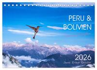 Peru und Bolivien - Traumlandschaften (Tischkalender 2026 DIN A5 quer), CALVENDO Monatskalender