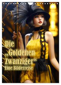 Die Goldenen Zwanziger - Eine Bilderreise (Wandkalender 2026 DIN A4 hoch), CALVENDO Monatskalender