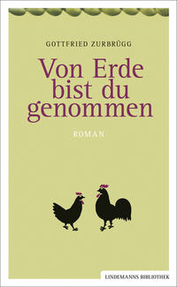 Von Erde bist du genommen