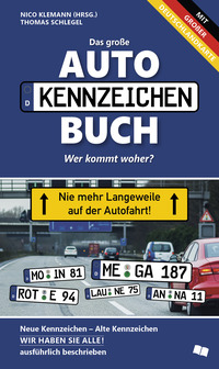 Das neue große Autokennzeichen Buch