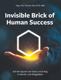 Vorderes Coverbild Invisible Brick of Human Success