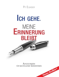 Vorderes Coverbild Ich gehe. Meine Erinnerung bleibt