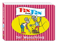 Fix und Fax - Der Wunschring