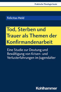 Vorderes Coverbild Tod, Sterben und Trauer als Themen der Konfirmandenarbeit