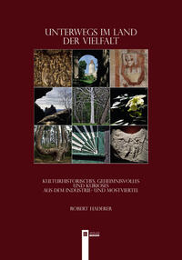 Vorderes Coverbild Unterwegs im Land der Vielfalt - Kulturhistorisches,